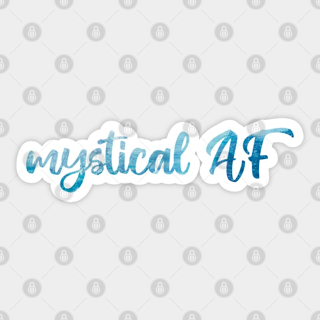 Mystical AF Sticker by Strong with Purpose